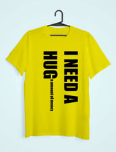 Load image into Gallery viewer, I Need Hug Mens Half Sleeves T-shirt- KidsFashionVilla