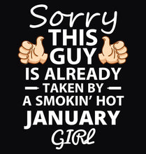 Load image into Gallery viewer, FunkyTradition Sorry This Guy Is Already Taken January Black Hoodies