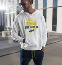 Load image into Gallery viewer, Kings Are Born In June Men Hoodies-KidsFashionVilla