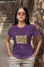 Load image into Gallery viewer, I Need More Space Women Half Sleeves T-shirt- KidsFashionVilla