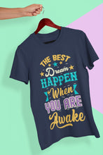 Load image into Gallery viewer, Best Dream Quotes Women Half Sleeves T-shirt- FunkyTeesClub - Funky Tees Club