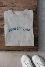 Load image into Gallery viewer, Born Annoyed Minimal Women Half Sleeves T-shirt- KidsFashionVilla