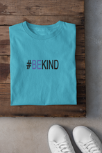 Load image into Gallery viewer, Be Kind Women Half Sleeves T-shirt- KidsFashionVilla