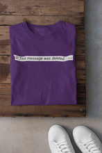 Load image into Gallery viewer, This Message Was Deleted Women Half Sleeves T-shirt- KidsFashionVilla