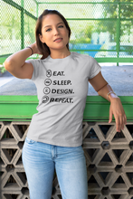 Load image into Gallery viewer, Eat Sleep Design Funny Architect Profession Women Half Sleeves T-shirt- KidsFashionVilla