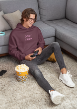 Load image into Gallery viewer, Dont Trip Men Hoodies-KidsFashionVilla