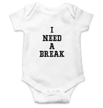 Load image into Gallery viewer, I Need A Break Rompers for Baby Girl- FunkyTradition FunkyTradition