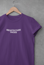 Load image into Gallery viewer, Architecture Sucks  Architect Profession Women Half Sleeves T-shirt- KidsFashionVilla