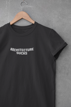 Load image into Gallery viewer, Architecture Sucks  Architect Profession Women Half Sleeves T-shirt- KidsFashionVilla