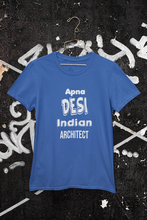 Load image into Gallery viewer, Apna Desi Indian Architect Profession Women Half Sleeves T-shirt- KidsFashionVilla