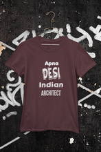 Load image into Gallery viewer, Apna Desi Indian Architect Profession Women Half Sleeves T-shirt- KidsFashionVilla