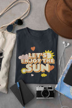 Load image into Gallery viewer, Lets Enjoy The Sun Quote Women Half Sleeves T-shirt- KidsFashionVilla