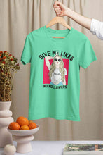 Load image into Gallery viewer, Give Me Likes No Followers Typography Women Half Sleeves T-shirt- KidsFashionVilla