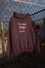 Load image into Gallery viewer, I Am More Than What You See Hoodies for Women-KidsFashionVilla