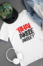 Load image into Gallery viewer, Bhai Akele Akele Women Half Sleeves T-shirt- KidsFashionVilla