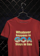 Load image into Gallery viewer, Whatever happens In Goa Stays In Goa Women Half Sleeves T-shirt- KidsFashionVilla