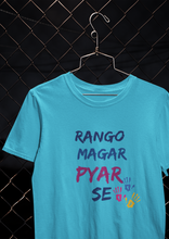 Load image into Gallery viewer, Rango Magar Pyaar Se Women Half Sleeves T-shirt- KidsFashionVilla