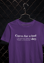 Load image into Gallery viewer, Cures For A Bad Quotes Women Half Sleeves T-shirt- KidsFashionVilla