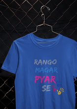 Load image into Gallery viewer, Rango Magar Pyaar Se Women Half Sleeves T-shirt- KidsFashionVilla