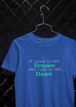 Load image into Gallery viewer, Islam Is My Deen Jannah Is My Dream Mens Half Sleeves T-shirt- KidsFashionVilla