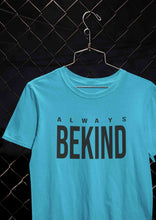 Load image into Gallery viewer, Always Bekind Women Half Sleeves T-shirt- KidsFashionVilla