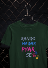 Load image into Gallery viewer, Rango Magar Pyaar Se Women Half Sleeves T-shirt- KidsFashionVilla