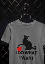 Load image into Gallery viewer, I Do What I Want Women Half Sleeves T-shirt- KidsFashionVilla