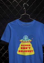 Load image into Gallery viewer, Aliens Do Not Beleive Women Half Sleeves T-shirt- KidsFashionVilla
