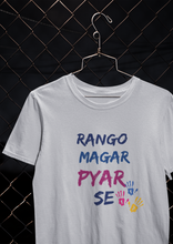 Load image into Gallery viewer, Rango Magar Pyaar Se Women Half Sleeves T-shirt- KidsFashionVilla