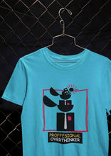 Load image into Gallery viewer, Professional Overthinker Women Half Sleeves T-shirt- KidsFashionVilla