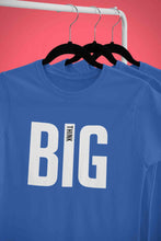 Load image into Gallery viewer, Think Big Women Half Sleeves T-shirt- KidsFashionVilla