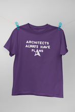 Load image into Gallery viewer, Architecture Always Have Plans Architect Profession Women Half Sleeves T-shirt- KidsFashionVilla