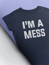 Load image into Gallery viewer, I Am A Mess Kareena Kapoor Celebrity T-shirt- KidsFashionVilla