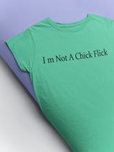 Load image into Gallery viewer, I Am Not A Chick Flick Kareena Kapoor Celebrity T-shirt- KidsFashionVilla