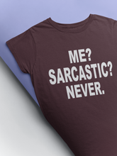 Load image into Gallery viewer, Me Sarcastic Never Esha Gupta Celebrity T-shirt- KidsFashionVilla