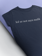 Load image into Gallery viewer, Lol You Are Not Zyan Malik Giga Hadid Celebrity T-shirt- KidsFashionVilla