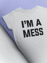 Load image into Gallery viewer, I Am A Mess Kareena Kapoor Celebrity T-shirt- KidsFashionVilla