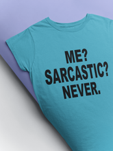 Load image into Gallery viewer, Me Sarcastic Never Esha Gupta Celebrity T-shirt- KidsFashionVilla