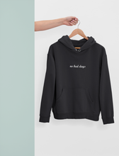 Load image into Gallery viewer, No Bad Days Men Hoodies-KidsFashionVilla