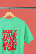 Load image into Gallery viewer, Dont Trip Over Whats Behind You Typography Back Print Mens Half Sleeves T-shirt- KidsFashionVilla