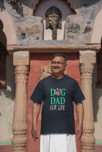 Load image into Gallery viewer, Dog Dad Mens Half Sleeves T-shirt- KidsFashionVilla
