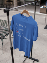 Load image into Gallery viewer, Single Taken Half Girlfriend Shraddha Kapoor Celebrity T-shirt- KidsFashionVilla
