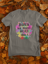 Load image into Gallery viewer, Bura Na Mano Holi Hai Women Half Sleeves T-shirt- KidsFashionVilla