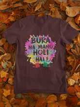 Load image into Gallery viewer, Bura Na Mano Holi Hai Women Half Sleeves T-shirt- KidsFashionVilla