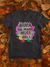 Load image into Gallery viewer, Bura Na Mano Holi Hai Women Half Sleeves T-shirt- KidsFashionVilla
