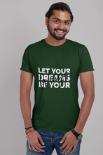 Load image into Gallery viewer, Let Your Dream Be Your Wings Mens Half Sleeves T-shirt- KidsFashionVilla