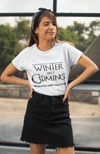 Load image into Gallery viewer, Winter Isnt Coming Women Half Sleeves T-shirt- KidsFashionVilla