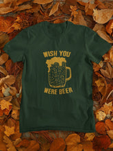 Load image into Gallery viewer, Wish You Were Beer Women Half Sleeves T-shirt- FunkyTeesClub - Funky Tees Club
