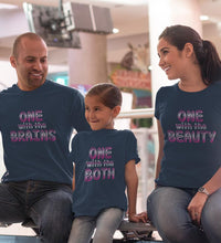 Load image into Gallery viewer, One With The Beauty Brains Both Family Half Sleeves T-Shirts-KidsFashionVilla