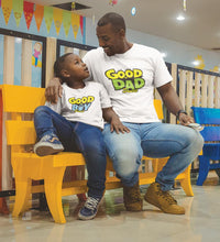 Load image into Gallery viewer, Good Dad Good Boy Father and Son Matching T-Shirt- KidsFashionVilla